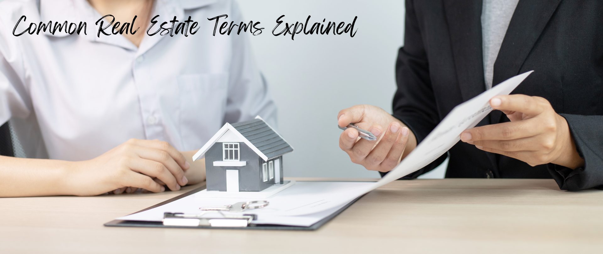 Common Real Estate Terms Explained